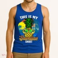 Funny This Is My Hawaiian Cool Gift Pineapple Sunglasses Hawaii Cute Gift Tank Top thumb 3