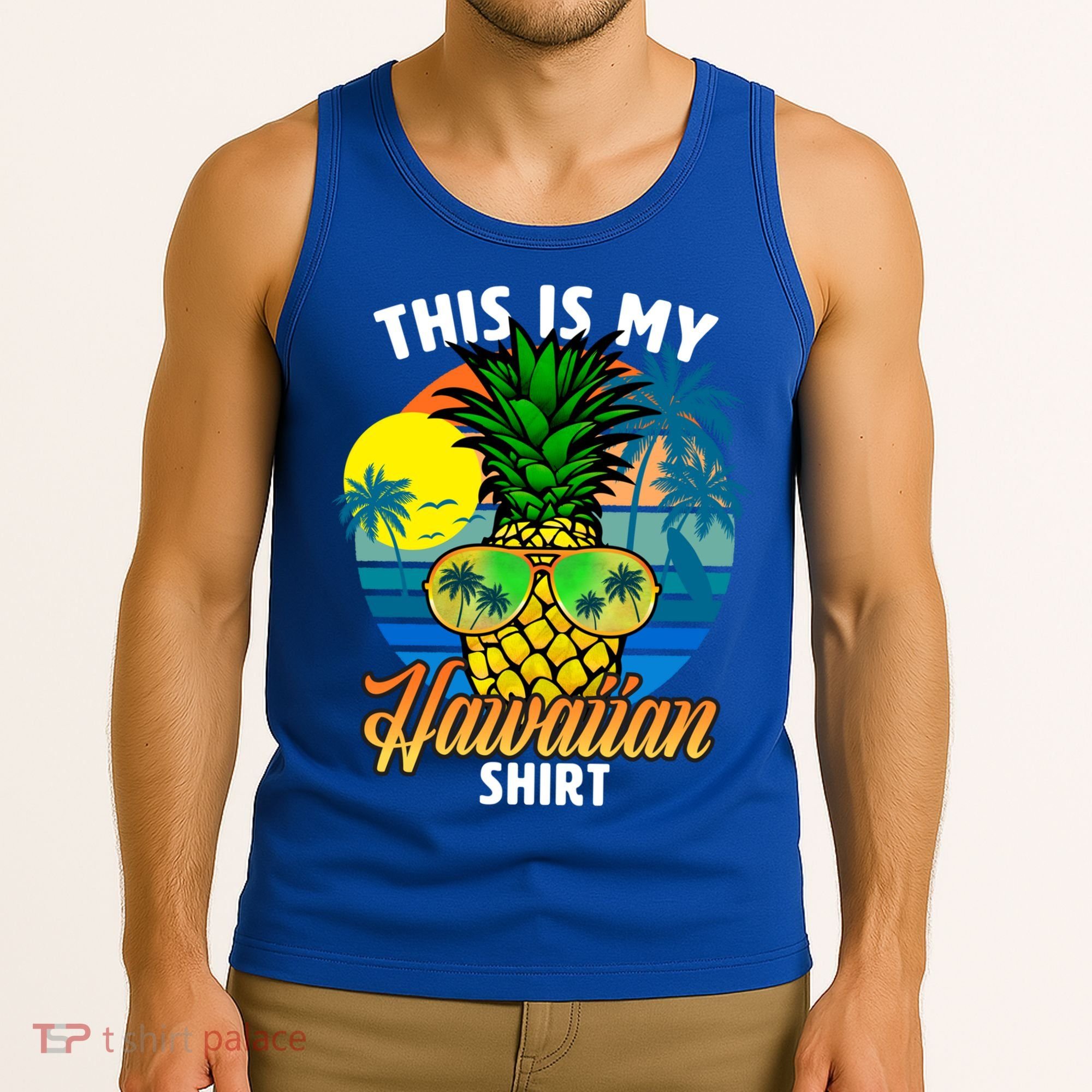 Funny This Is My Hawaiian Cool Gift Pineapple Sunglasses Hawaii Cute Gift Tank Top