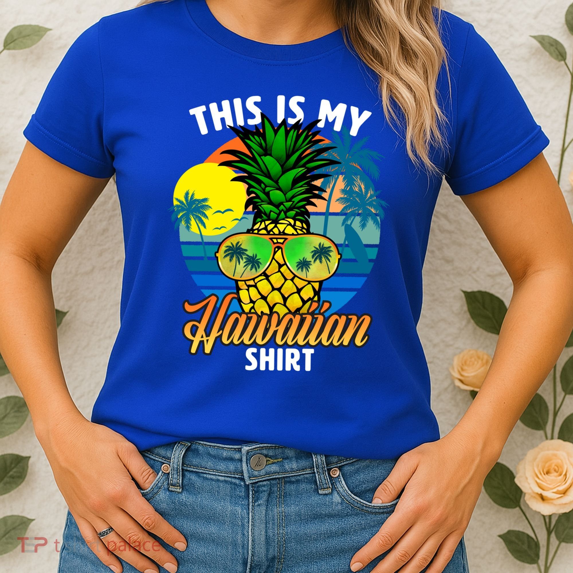 Funny This Is My Hawaiian Cool Gift Pineapple Sunglasses Hawaii Cute Gift Women's T-Shirt