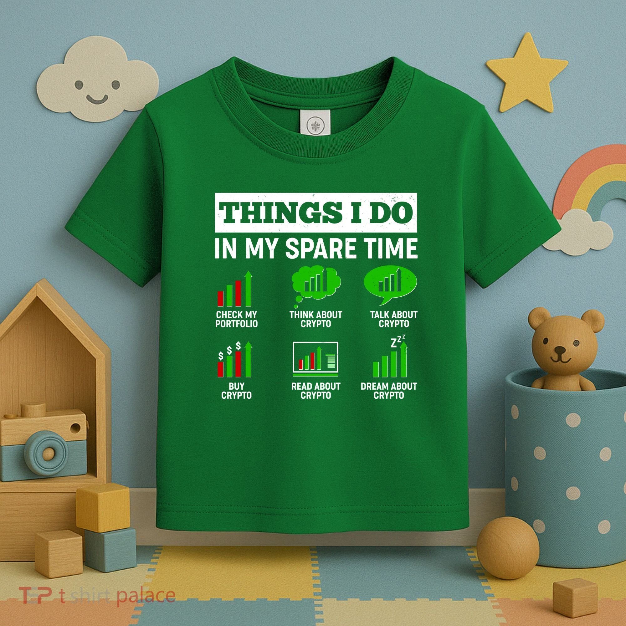 Funny Things I Do In My Spare Time Crypto Currency Toddler T-Shirt