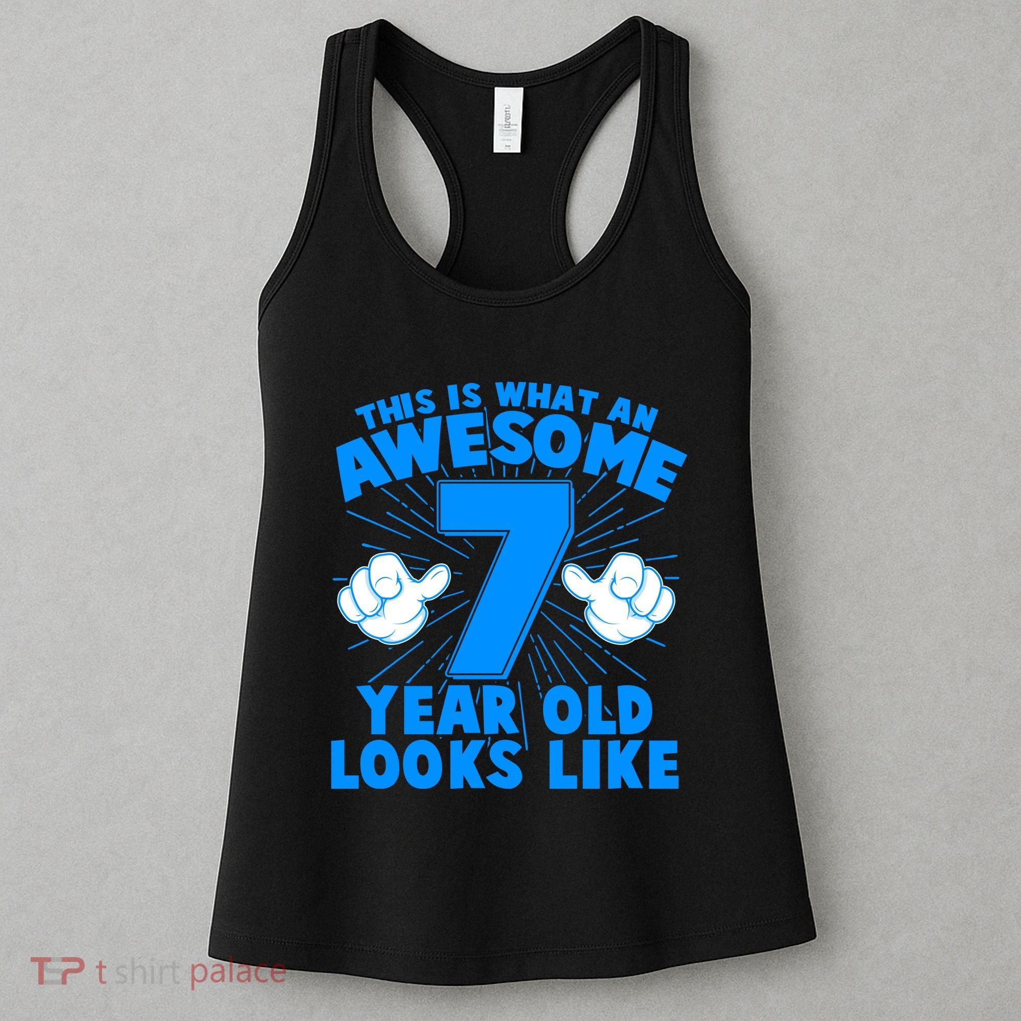 Funny This Is What An Awesome 7 Year Old Looks Like Birthday Women's Tank Top