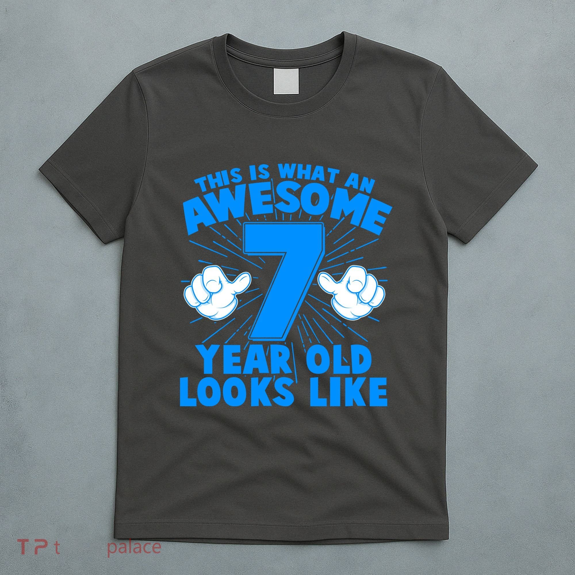 Funny This Is What An Awesome 7 Year Old Looks Like Birthday T-Shirt