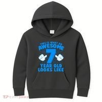 Funny This Is What An Awesome 7 Year Old Looks Like Birthday Kids Hoodie thumb 0