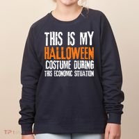 Funny This Is My Halloween Costume During Women's Sweatshirt thumb 0
