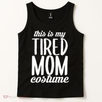 Funny This Is My Tired Mom Costume Halloween Tank Top thumb 2