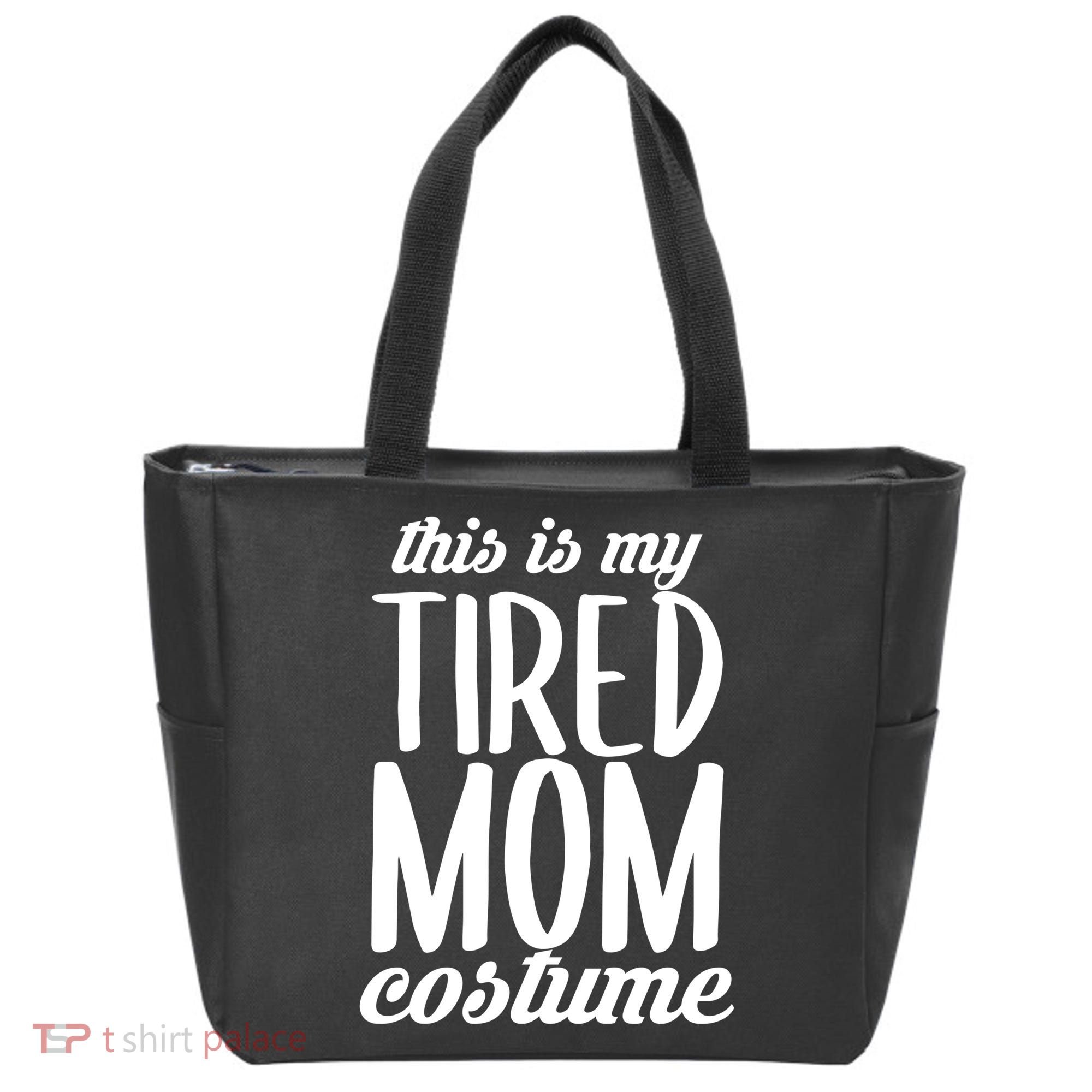 Funny This Is My Tired Mom Costume Halloween Tote Bag