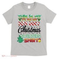 Funny This Is My It's Too Hot For Ugly Christmas Sweaters Shirt T-Shirt thumb 0