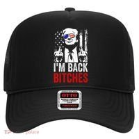 Funny Trump IM Back Bitches Take Ameircan Great Again Hat thumb 0