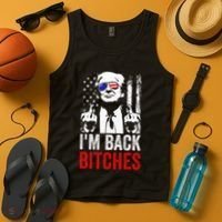 Funny Trump IM Back Bitches Take Ameircan Great Again Tank Top thumb 4
