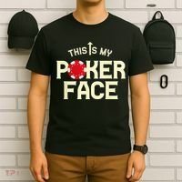 Funny This Is My Poker Face Funny Casino & Card Game T-Shirt thumb 6