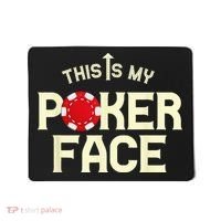 Funny This Is My Poker Face Funny Casino & Card Game Mousepad thumb 0