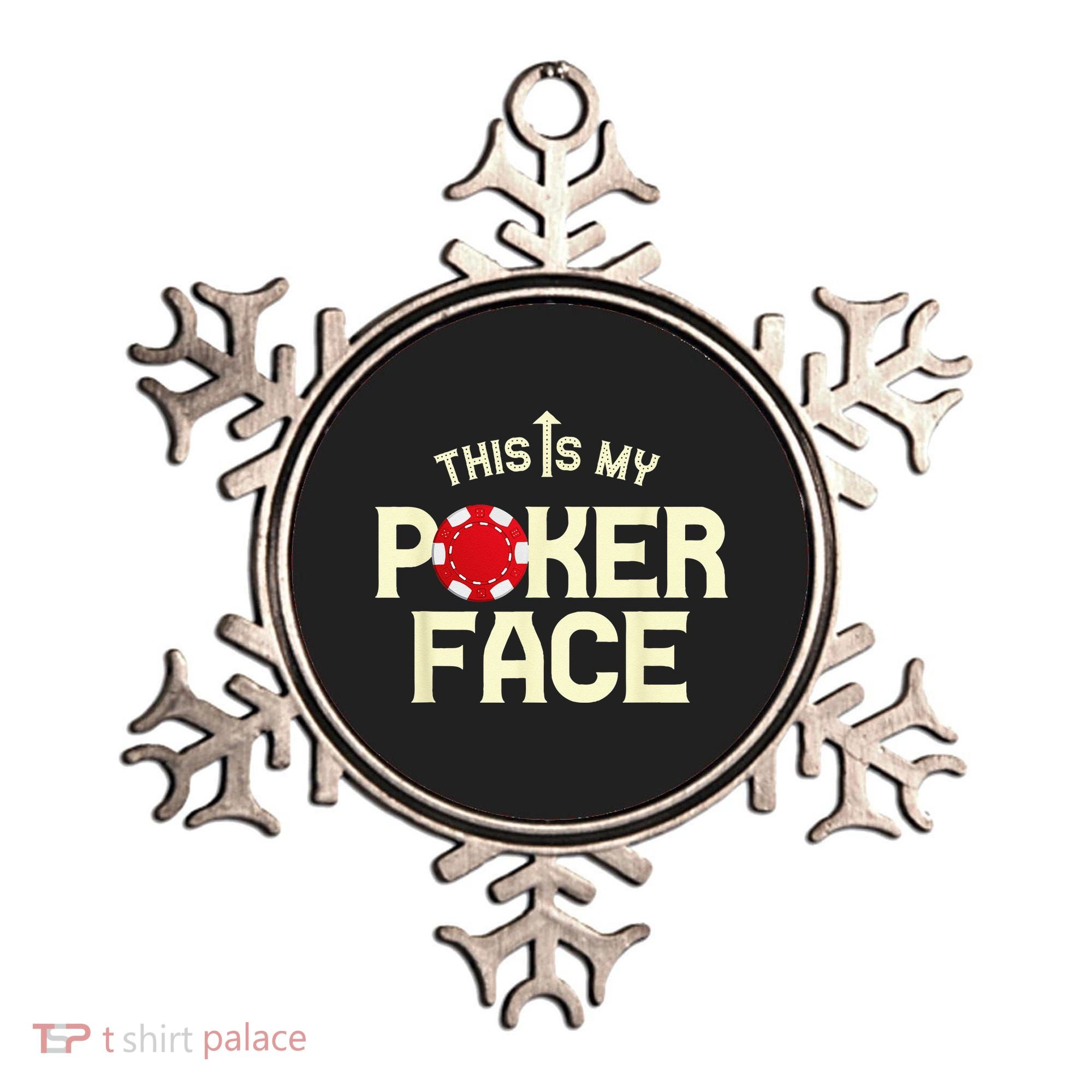 Funny This Is My Poker Face Funny Casino & Card Game Ornament