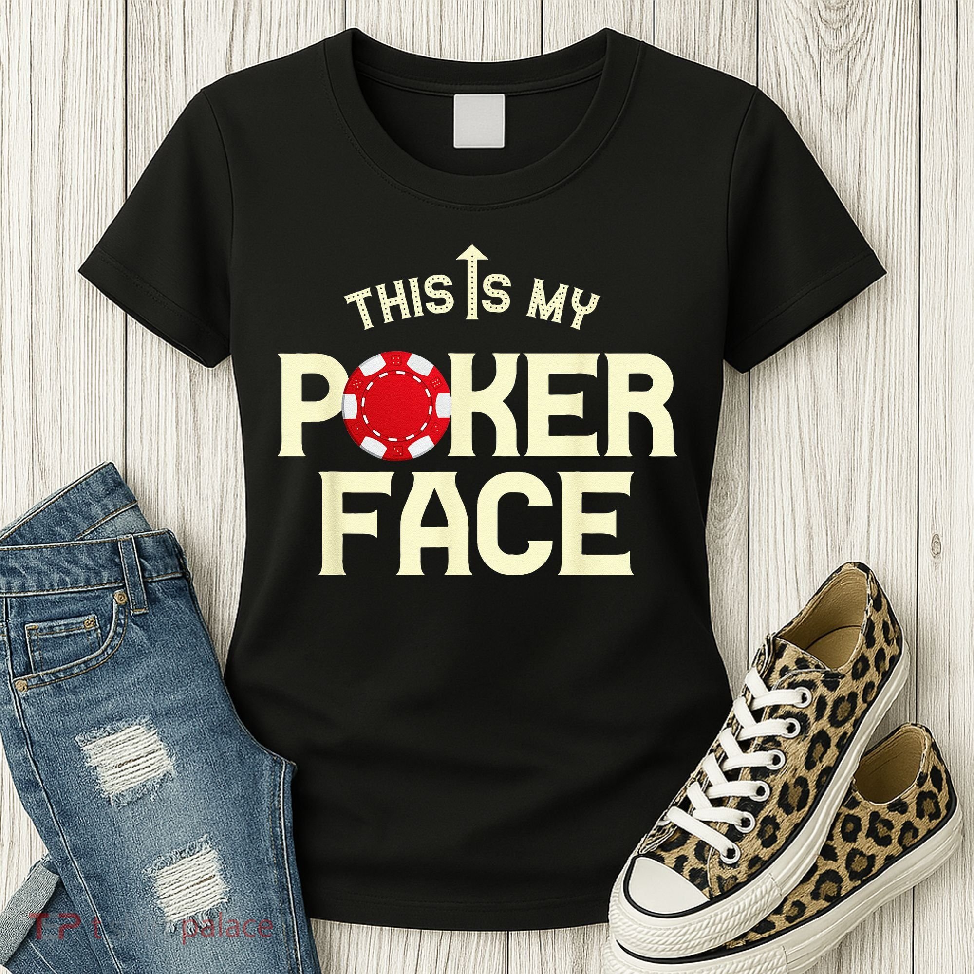 Funny This Is My Poker Face Funny Casino & Card Game Women's T-Shirt