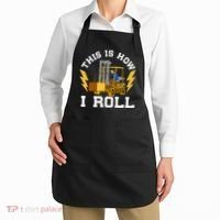 Forklift This Is How I roll Forklift Driver Operator Apron thumb 2