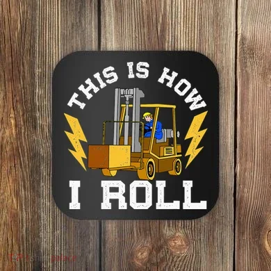 Forklift This Is How I roll Forklift Driver Operator Coaster