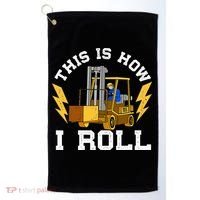 Forklift This Is How I roll Forklift Driver Operator Golf Towel thumb 0