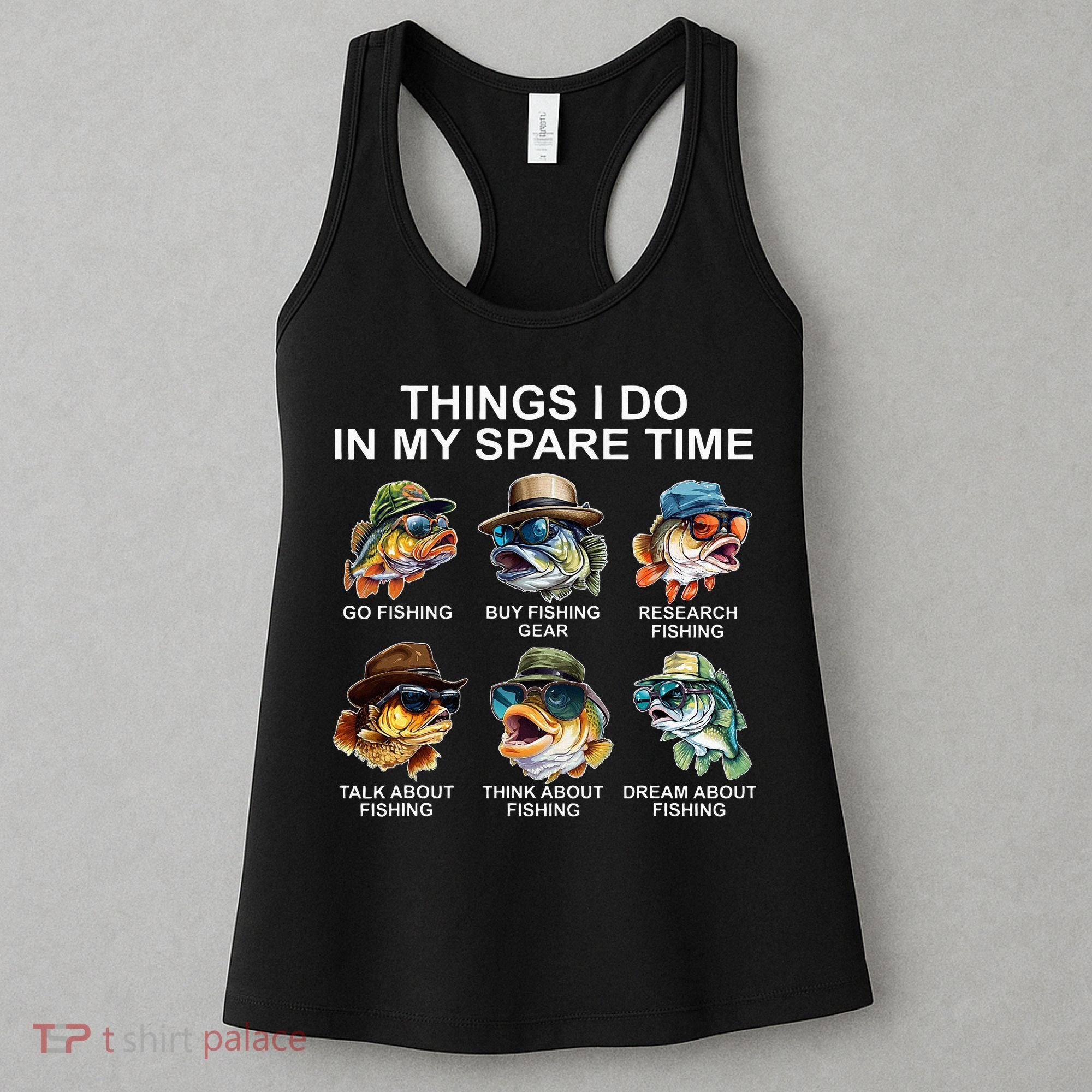 Funny Things I Do In My Spare Time Fishing Women's Tank Top