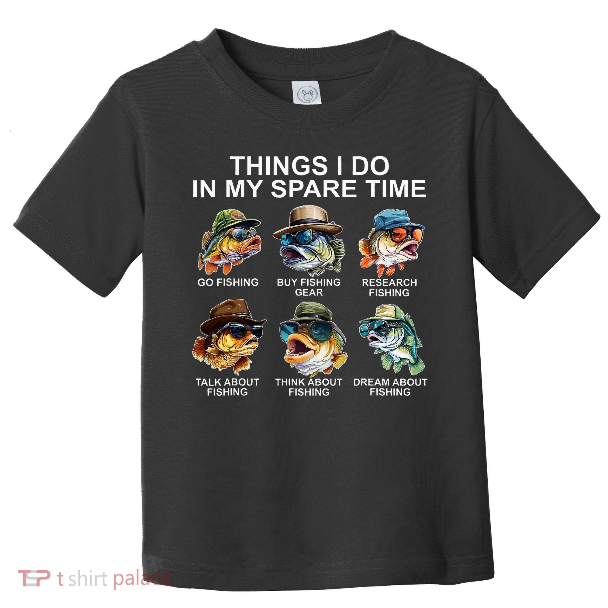 Funny Things I Do In My Spare Time Fishing Toddler T-Shirt