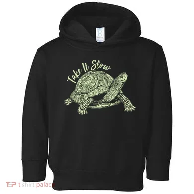 Funny Take It Slow Turtle Tortoise Toddler Hoodie