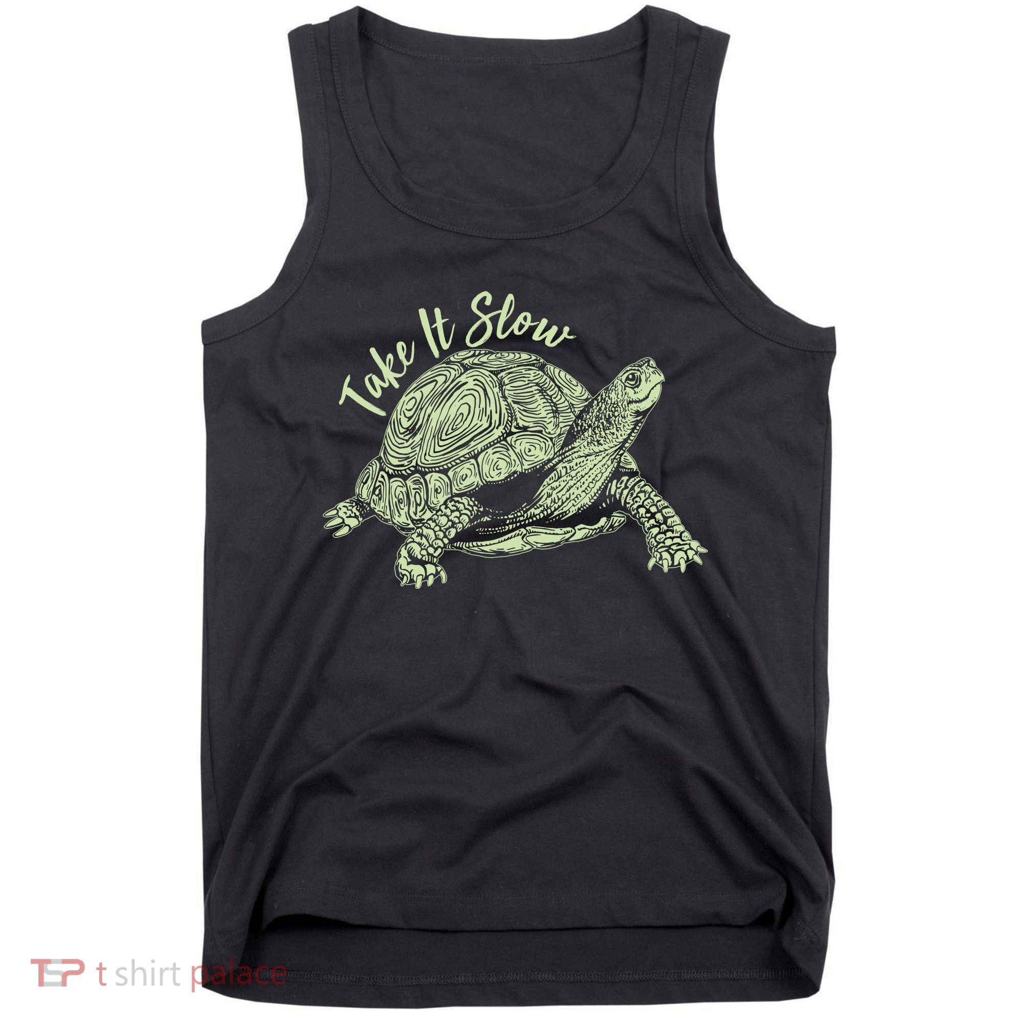 Funny Take It Slow Turtle Tortoise Tank Top
