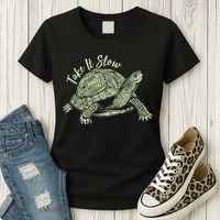 Funny Take It Slow Turtle Tortoise Women's T-Shirt thumb 3