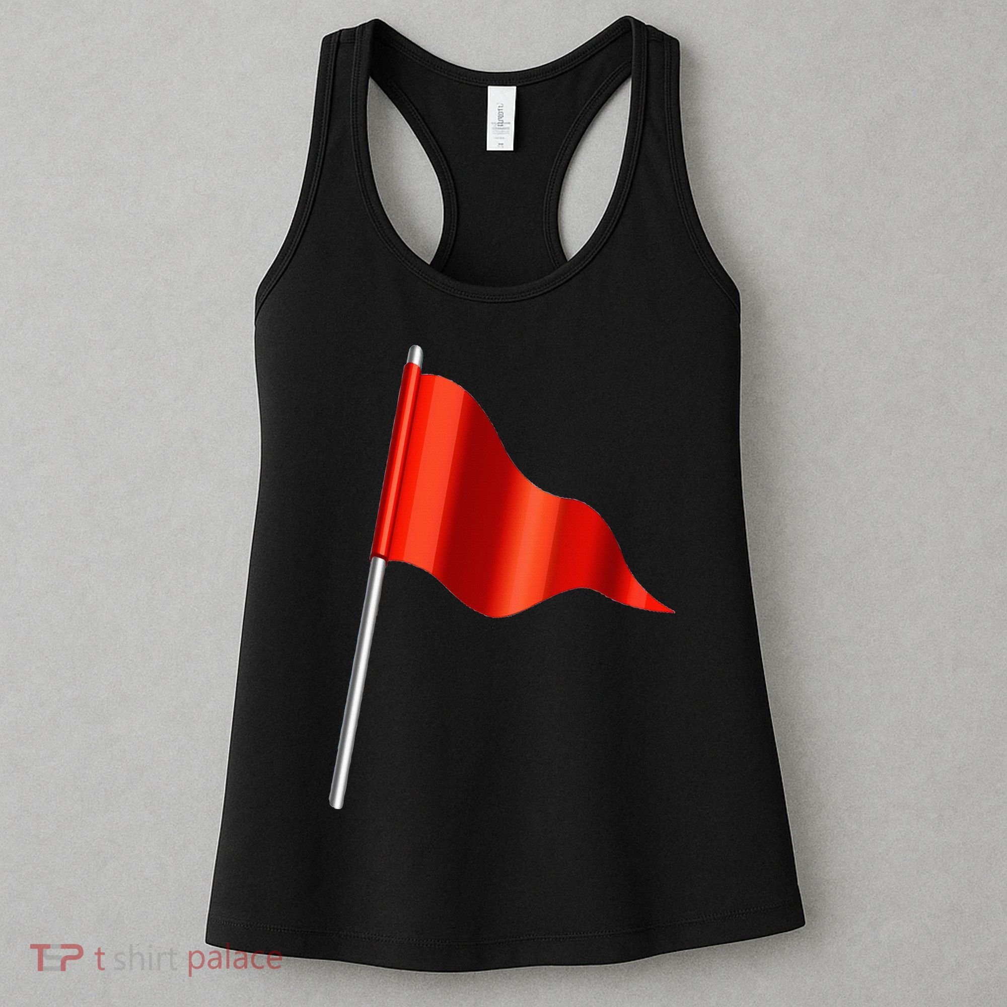 Funny Toxic & Irresistibly Sexy Red Flag Women's Tank Top