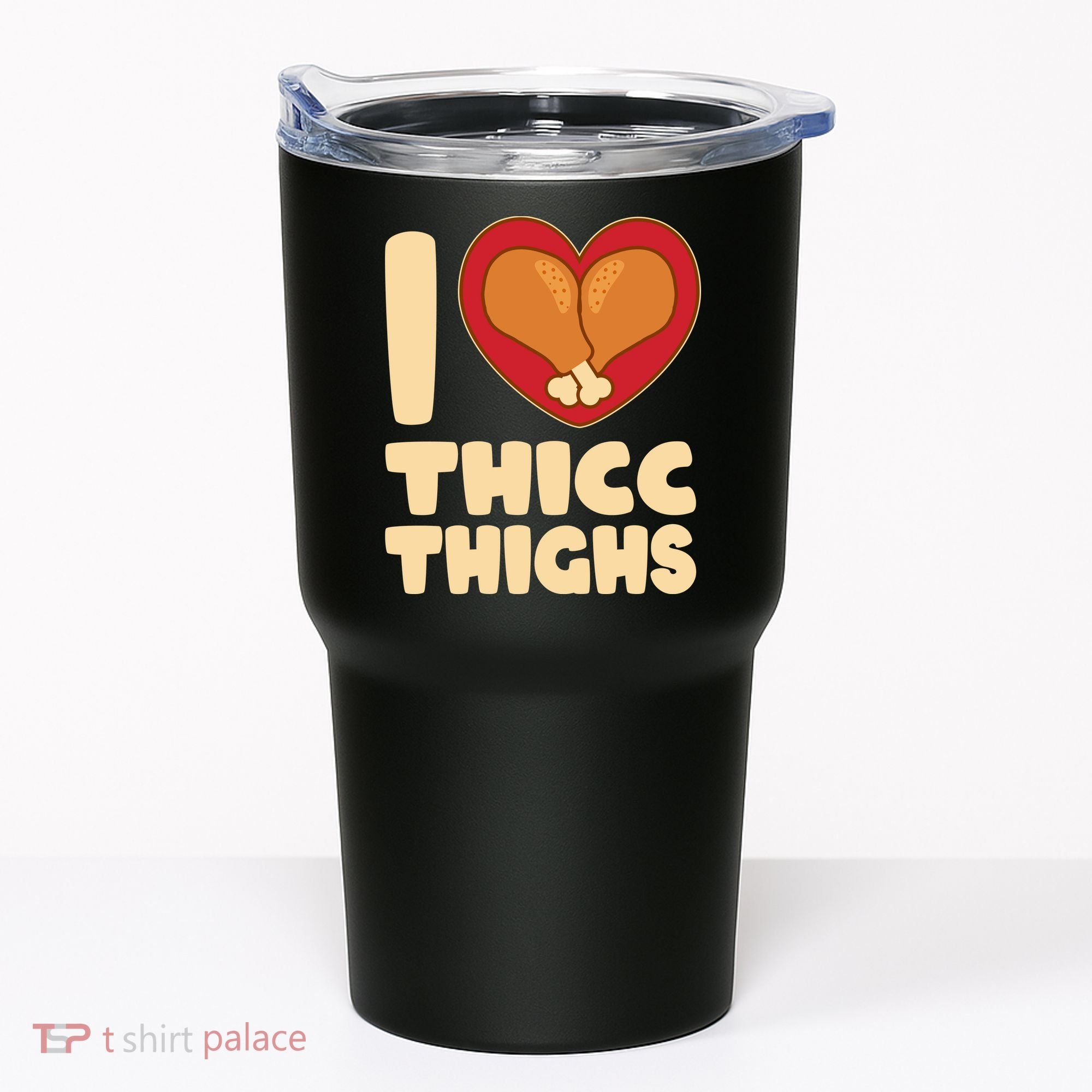 Funny Thanksgiving I Heart Thicc Thighs Tumbler