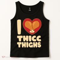 Funny Thanksgiving I Heart Thicc Thighs Tank Top thumb 2