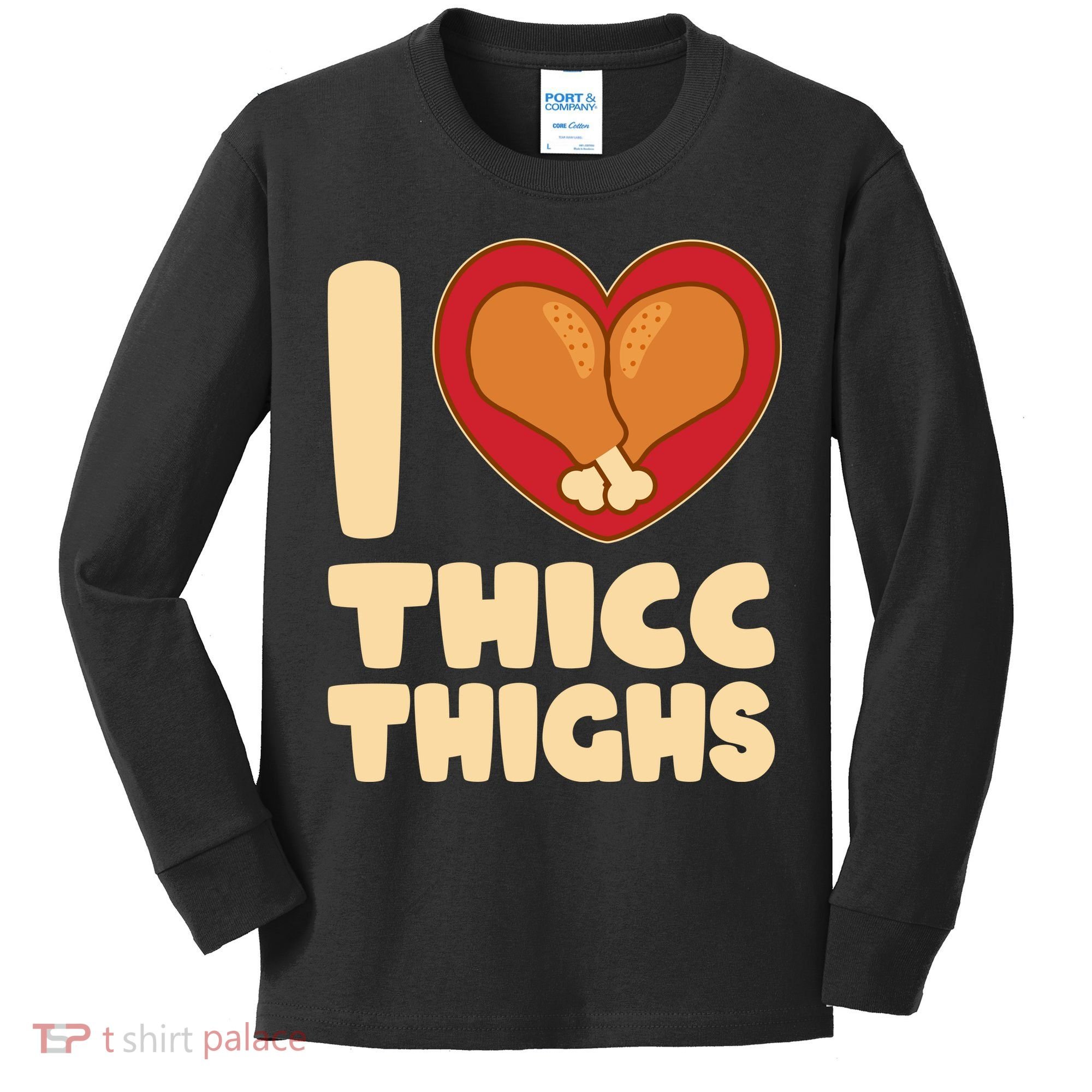 Funny Thanksgiving I Heart Thicc Thighs Kids Long Sleeve Shirt