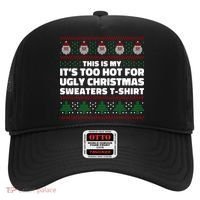 Funny This Is My It's Too Hot For Ugly Christmas Sweaters Hat thumb 0