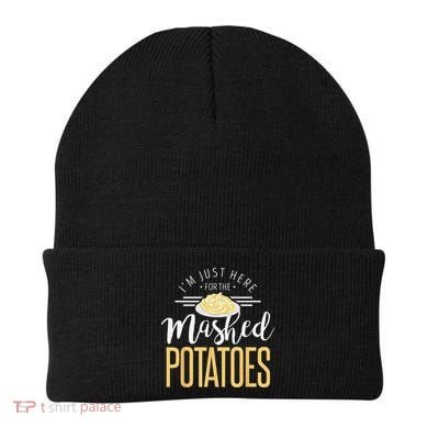 Funny Thanksgiving Im Just Here For The Mashed Potato Beanie