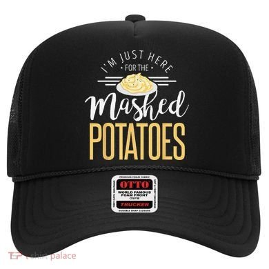 Funny Thanksgiving Im Just Here For The Mashed Potato Hat