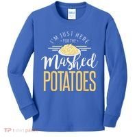 Funny Thanksgiving Im Just Here For The Mashed Potato Kids Long Sleeve Shirt thumb 0
