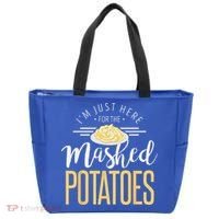 Funny Thanksgiving Im Just Here For The Mashed Potato Tote Bag thumb 0