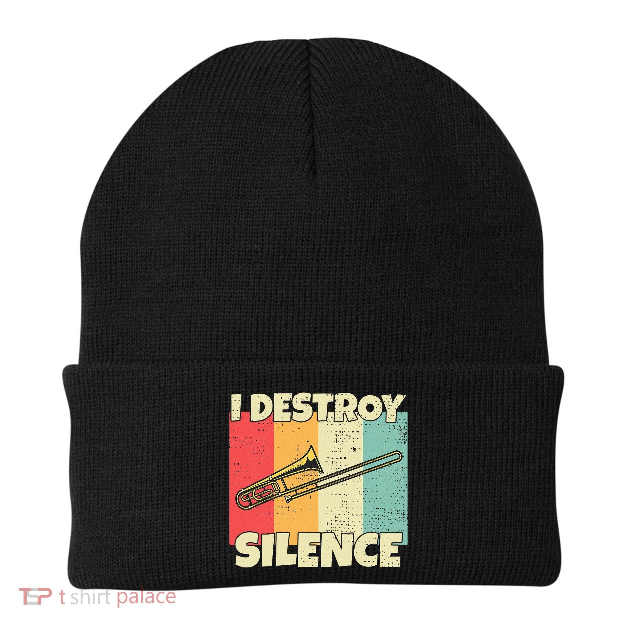 Funny Trombone Instrument I Destroy Silence For Trombone Beanie