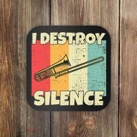 Funny Trombone Instrument I Destroy Silence For Trombone Coaster thumb 0