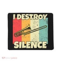 Funny Trombone Instrument I Destroy Silence For Trombone Mousepad thumb 0