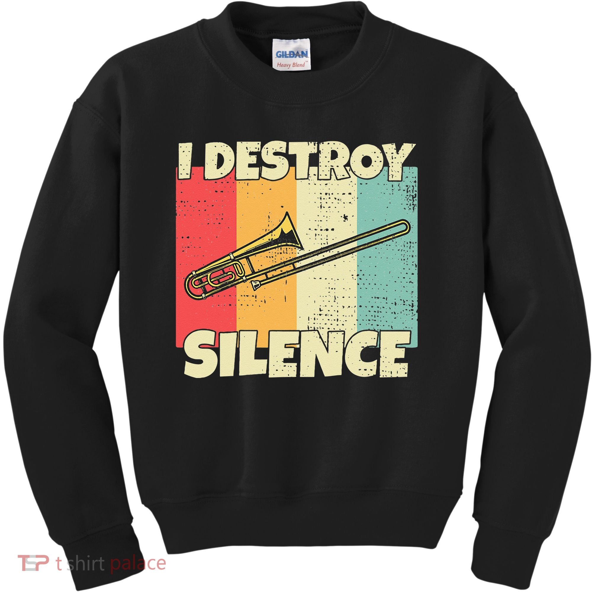 Funny Trombone Instrument I Destroy Silence For Trombone Kids Sweatshirt