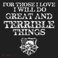For Those I Love I Will Do Great And Terrible Things Hat thumb 2