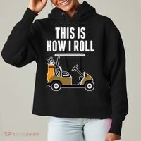 Funny This Is How I Roll Golf Cart Gift Ladies Heavyweight Boxy Pullover Hoodie thumb 0
