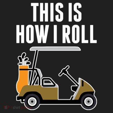 Funny This Is How I Roll Golf Cart Gift Women's Sweatshirt
