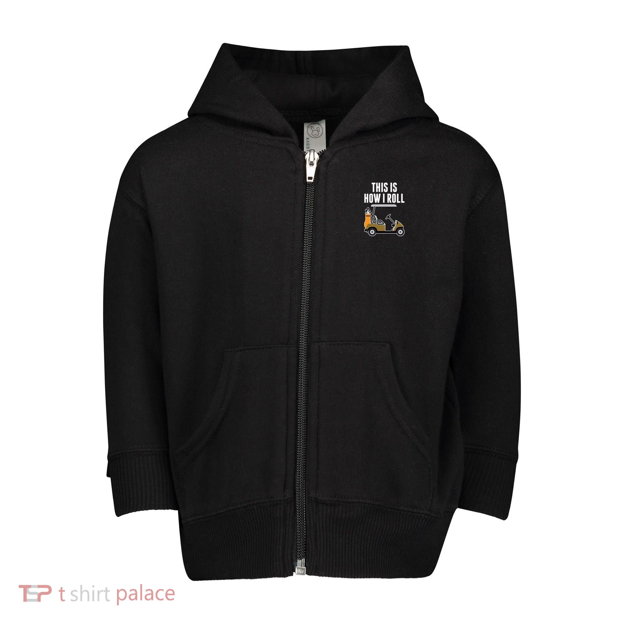 Funny This Is How I Roll Golf Cart Gift Toddler Zip Fleece Hoodie