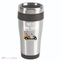 Funny This Is How I Roll Golf Cart Gift 16oz Travel Tumbler thumb 0