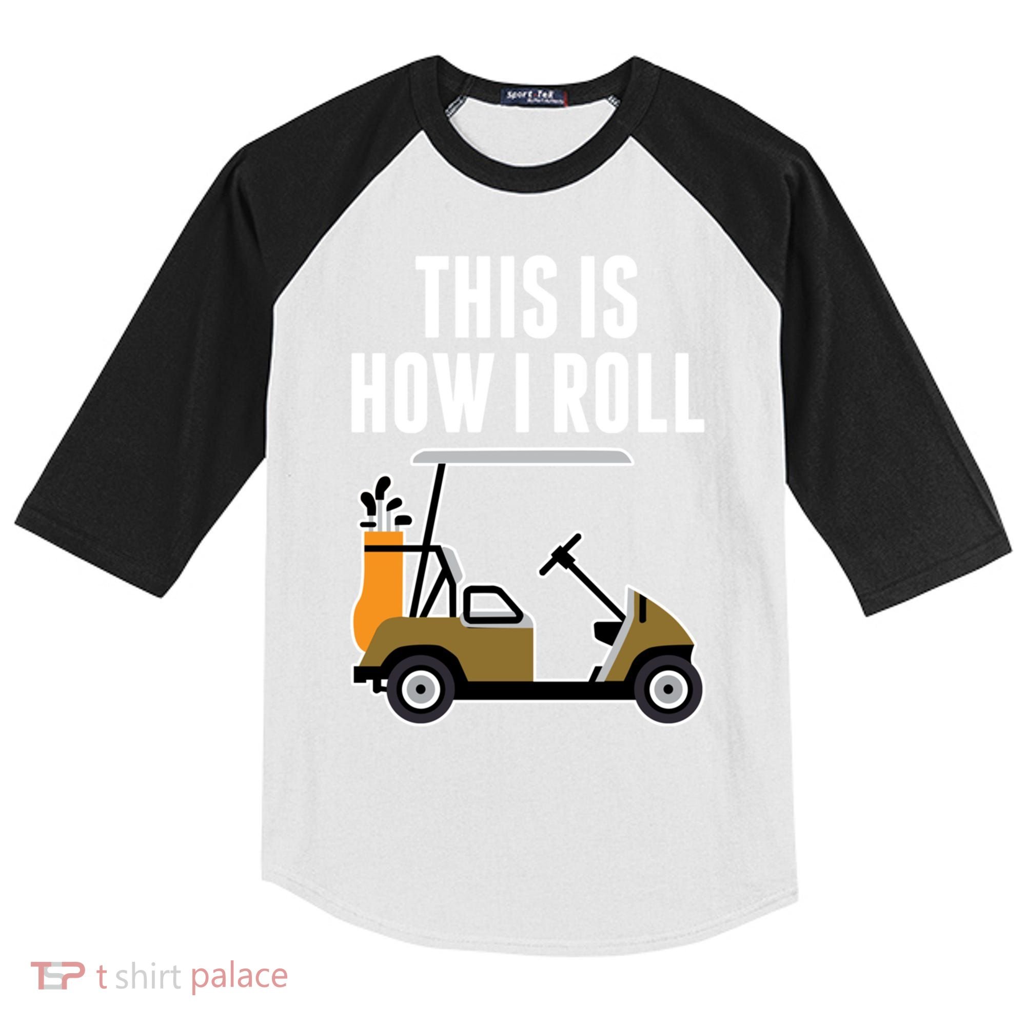 Funny This Is How I Roll Golf Cart Gift Kids Colorblock Raglan Jersey