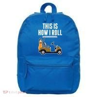Funny This Is How I Roll Golf Cart Gift 16 in Basic Backpack thumb 0