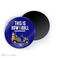 Funny This Is How I Roll Golf Cart Gift Magnet thumb 0