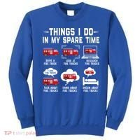 Firefighter Things I Do In My Spare Time Funny Fire Trucks Gift Sweatshirt thumb 0