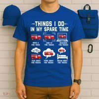Firefighter Things I Do In My Spare Time Funny Fire Trucks Gift T-Shirt thumb 6