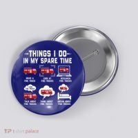 Firefighter Things I Do In My Spare Time Funny Fire Trucks Gift Button thumb 0