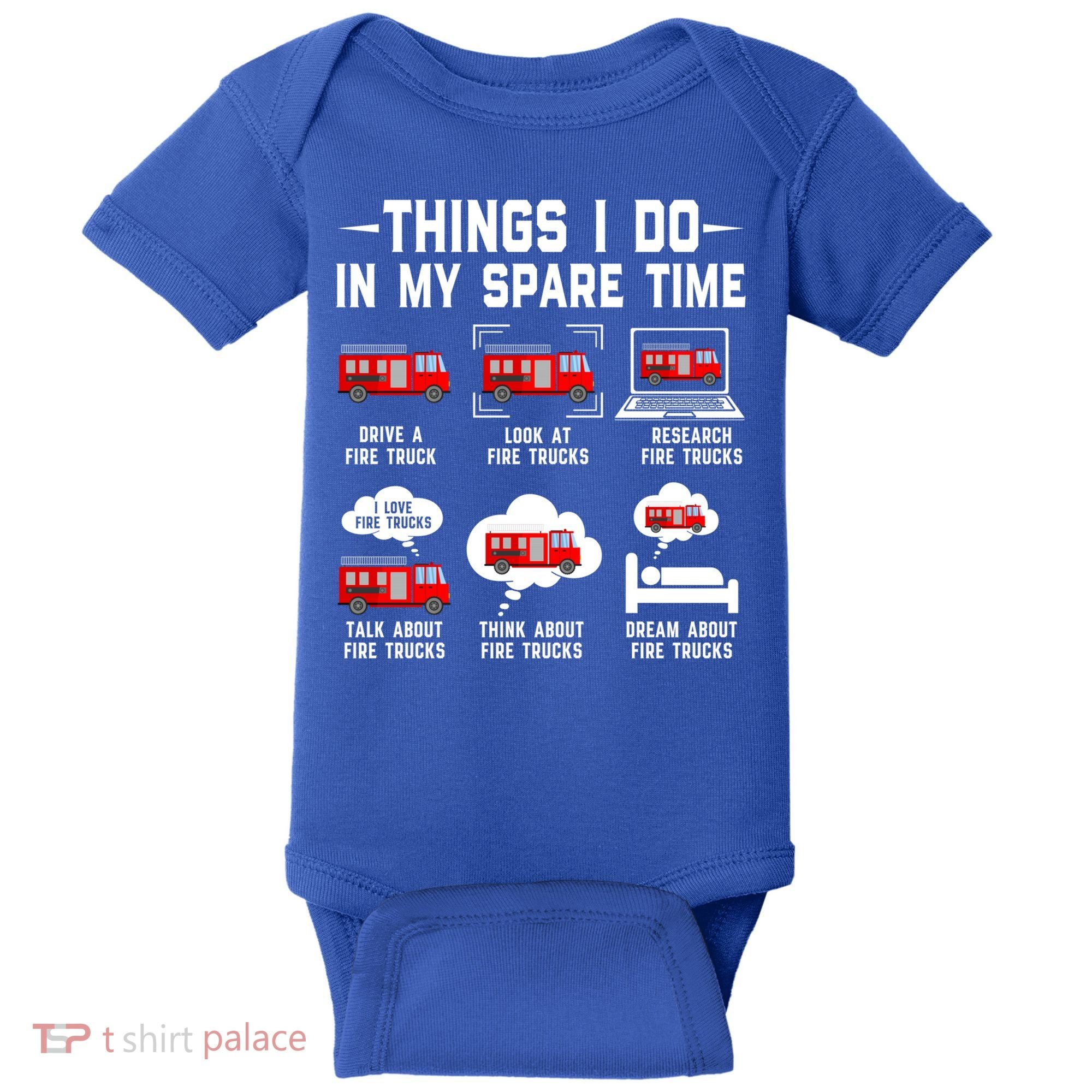 Firefighter Things I Do In My Spare Time Funny Fire Trucks Gift Baby Bodysuit